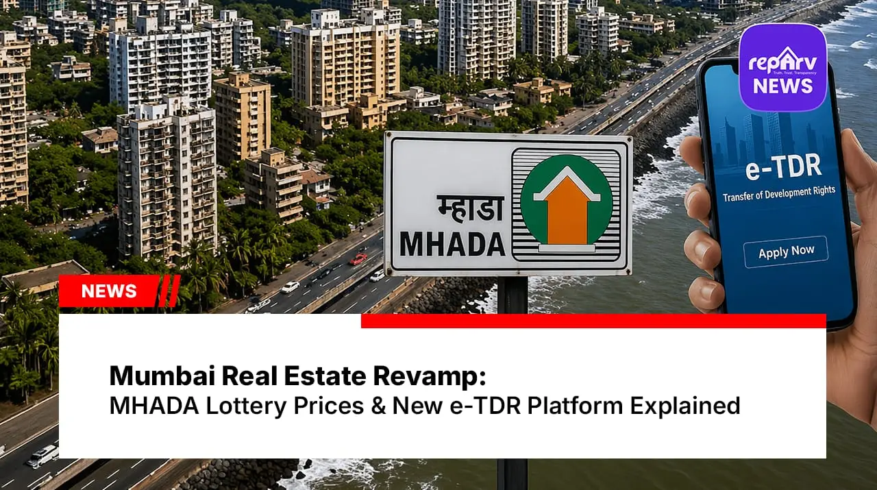Mumbai Real Estate Revamp: MHADA Lottery Prices & New e-TDR Platform Explained